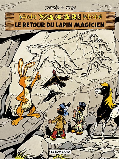 Yakari . 34, Le retour du lapin magicien