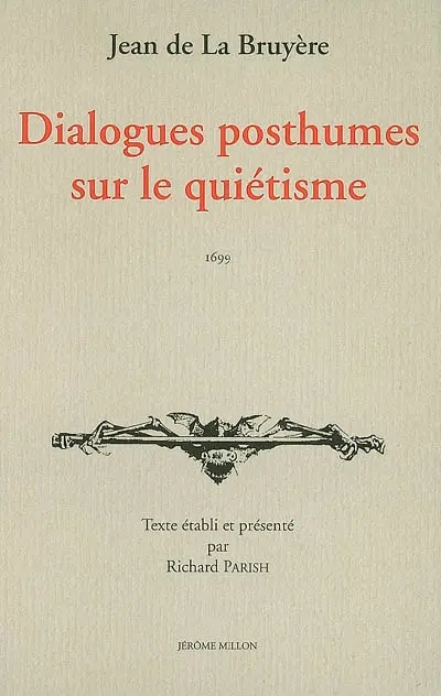 Dialogues posthumes sur le quiétisme