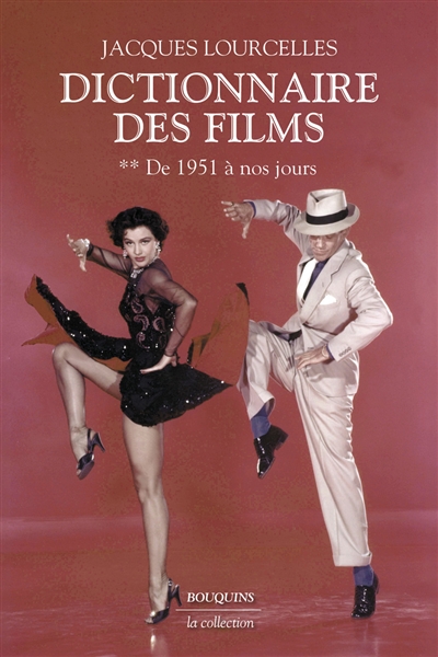 Dictionnaire des films. Vol. 2