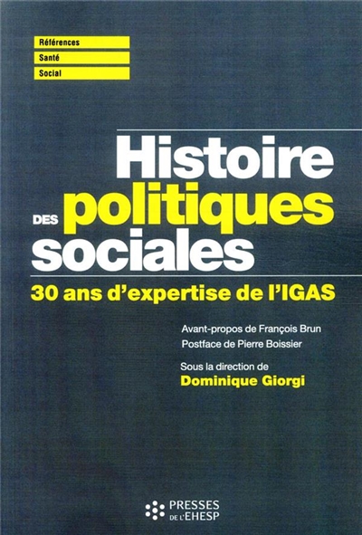 Histoire des politiques sociales : 30 ans d'expertise de l'IGAS
