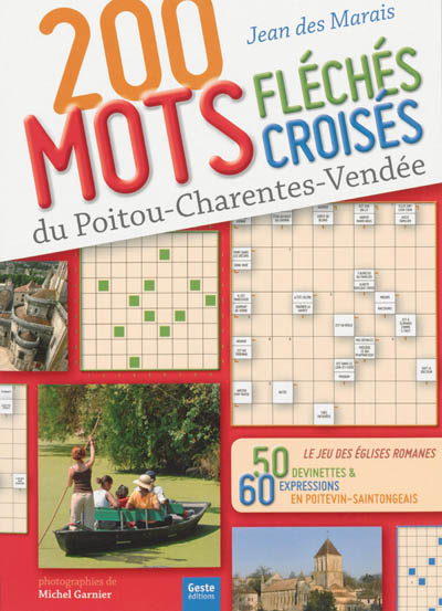 200 mots fléchés croisés du Poitou-Charentes-Vendée