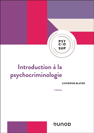 Introduction à la psychocriminologie