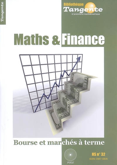 Maths & finance : Bourse et marchés à terme