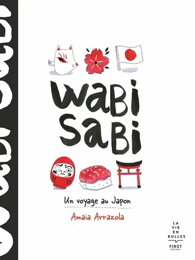 Wabi sabi : un voyage au Japon