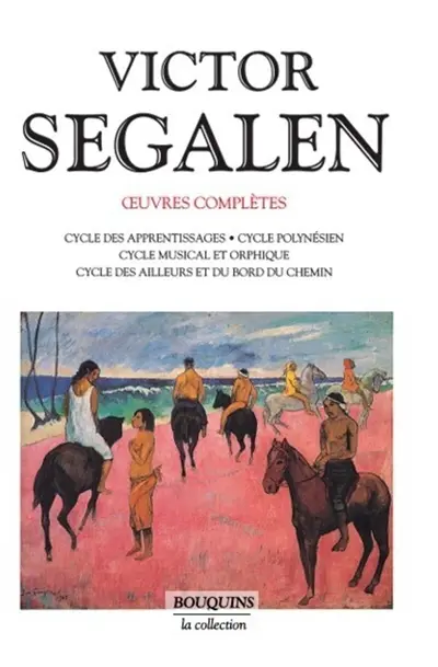 Oeuvres complètes. Vol. 1. Cycle polynésien