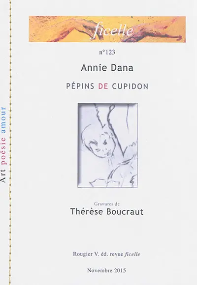 Ficelle, n° 123. Pépins de Cupidon