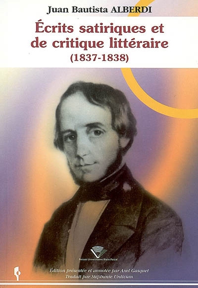 Ecrits satiriques et de critique littéraire (1837-1838)
