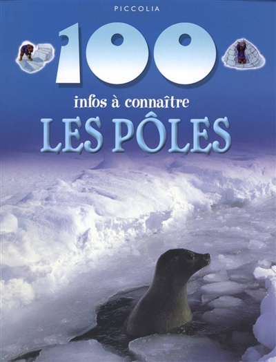 100 infos à connaître : Les pôles