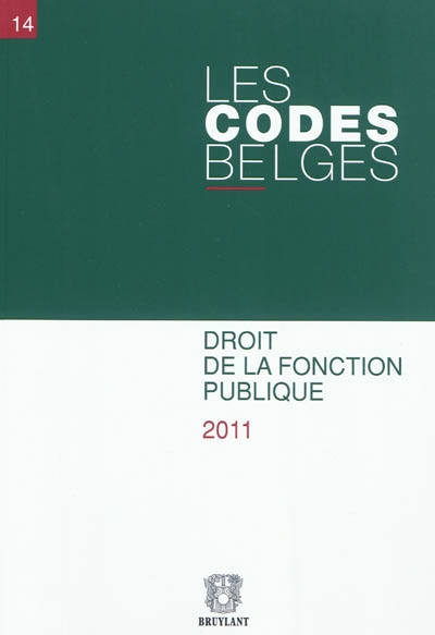 Les codes belges. Vol. 14. Droit de la fonction publique