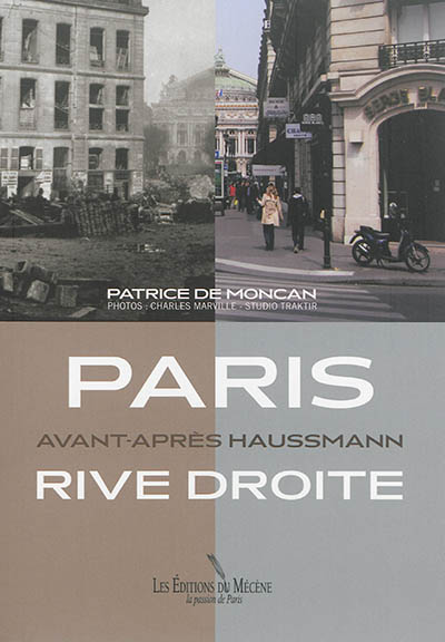 Paris rive droite : avant-après Haussmann