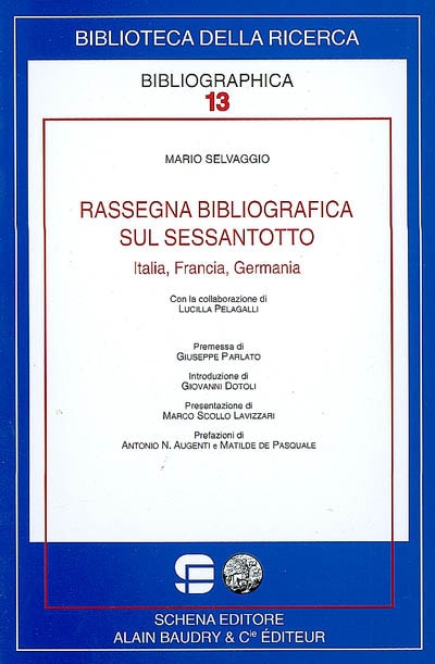 Rassegna bibliografica sul Sessantotto : Italia, Francia, Germania