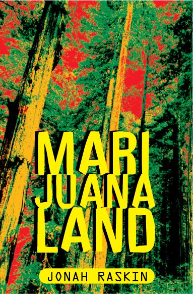Marijuanaland : dépêches d'une guerre américaine