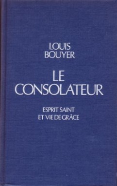 Le Consolateur : Esprit saint et vie de grâce