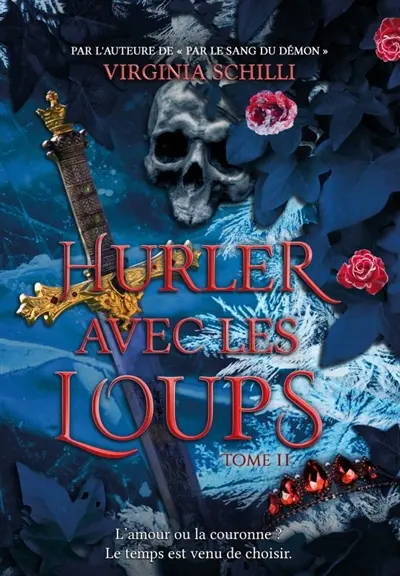 Hurler avec les loups (tome 2)