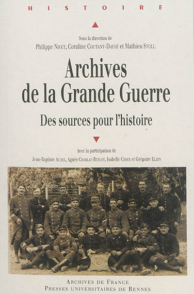 Archives de la Grande Guerre : des sources pour l'histoire