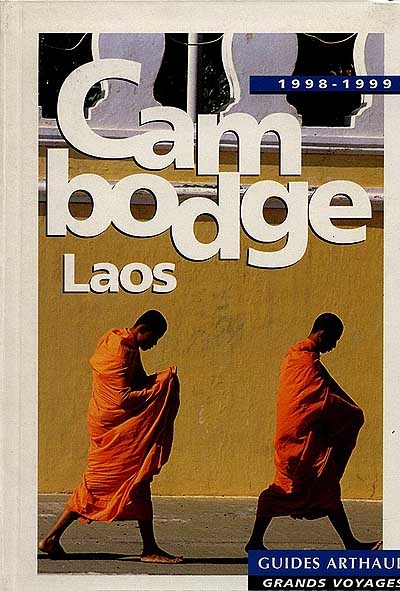 Cambodge, Laos : 1998-1999