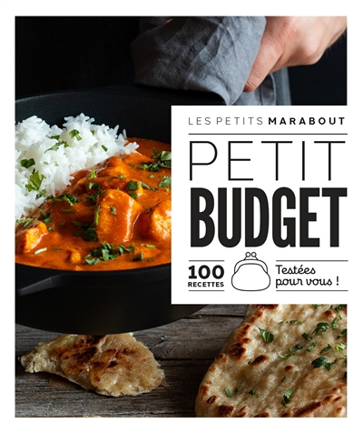 Petit budget : 100 recettes...