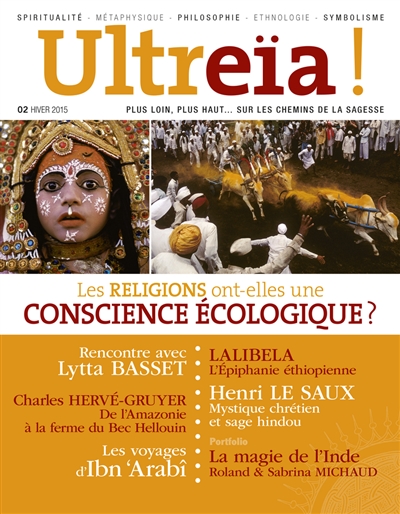 Ultreïa !, n° 2. Les religions ont-elles une conscience écologique ?