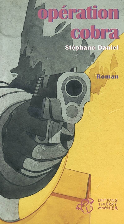Opération cobra : roman