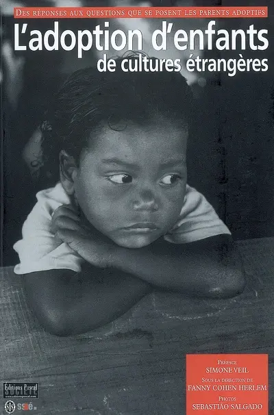 L'adoption d'enfants de cultures étrangères : des réponses aux questions que se posent les futurs parents adoptifs