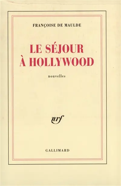 Le Séjour à Hollywood