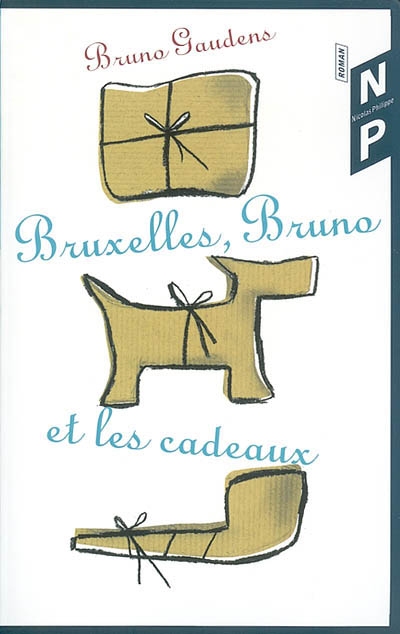 Bruxelles, Bruno et les cadeaux