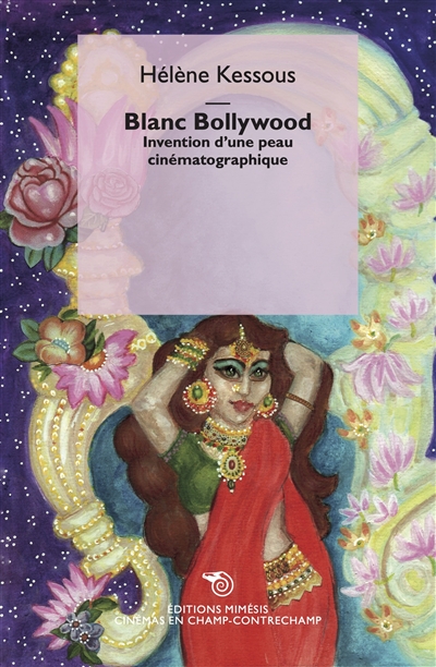 Blanc Bollywood : invention d'une peau cinématographique