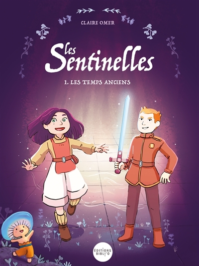 Les sentinelles. Vol. 1....