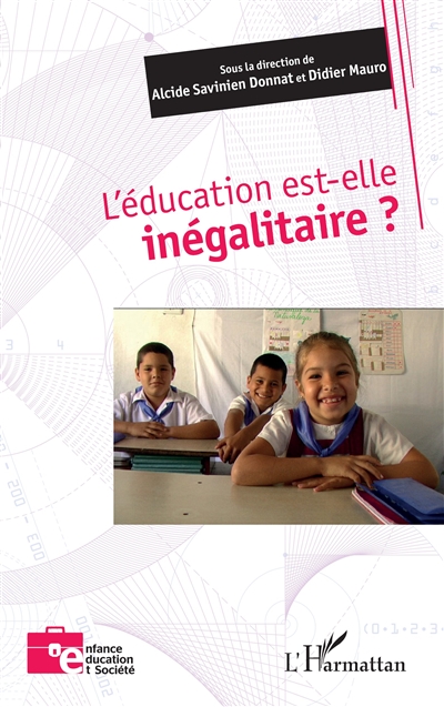 L'éducation est-elle inégalitaire ?