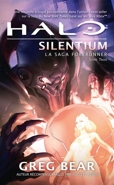 La saga Forerunner. Vol. 3. Halo : Silentium