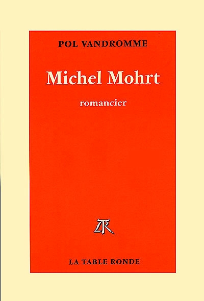 Michel Mohrt : romancier