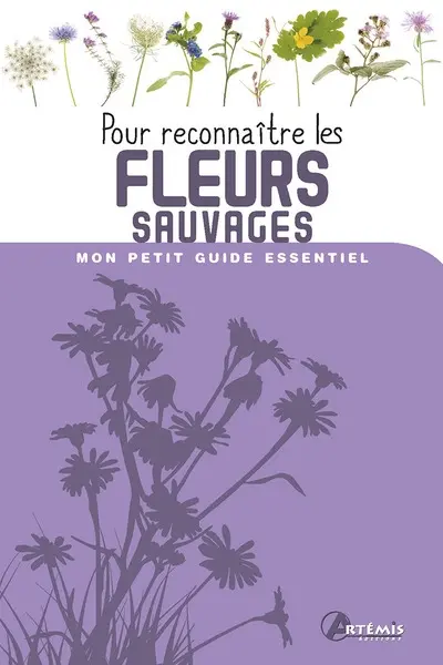 Pour reconnaître les fleurs sauvages