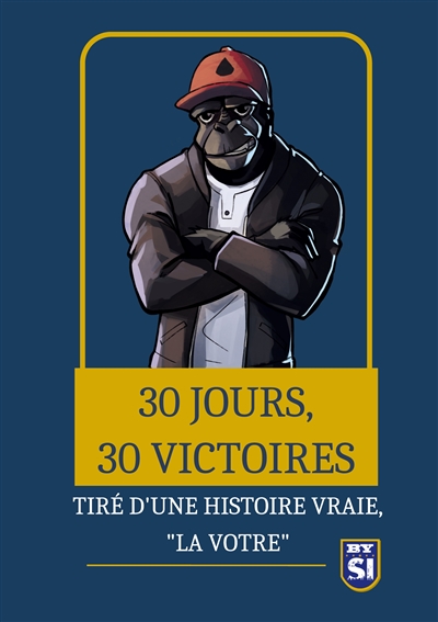 30 jours, 30 victoires : Tiré d'une histoire vrai... "La votre"