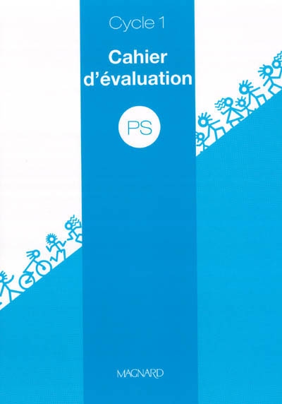 PS cycle 1 : cahier d'évaluation