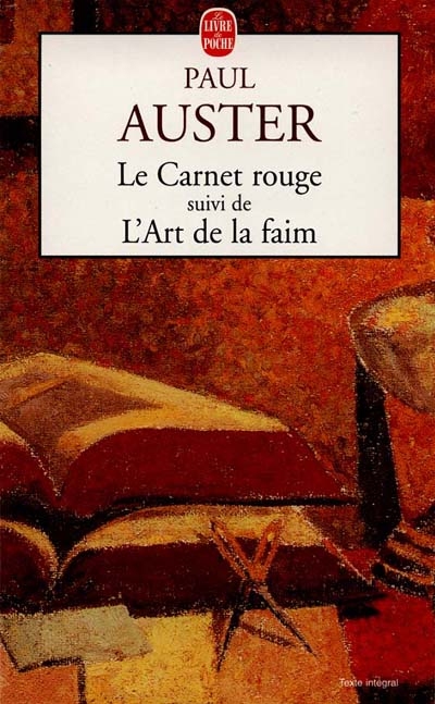 Le Carnet rouge, suivi de 'l'art de la faim'