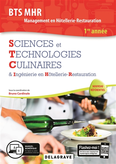 Sciences et technologies culinaires & ingénierie en hôtellerie-restauration : BTS MHR, management en hôtellerie-restauration : 1re année