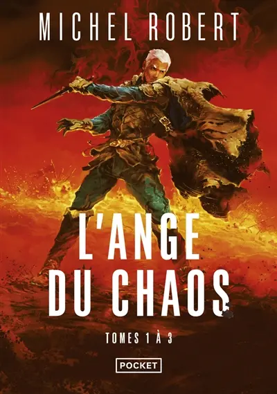 L'ange du Chaos : intégrale