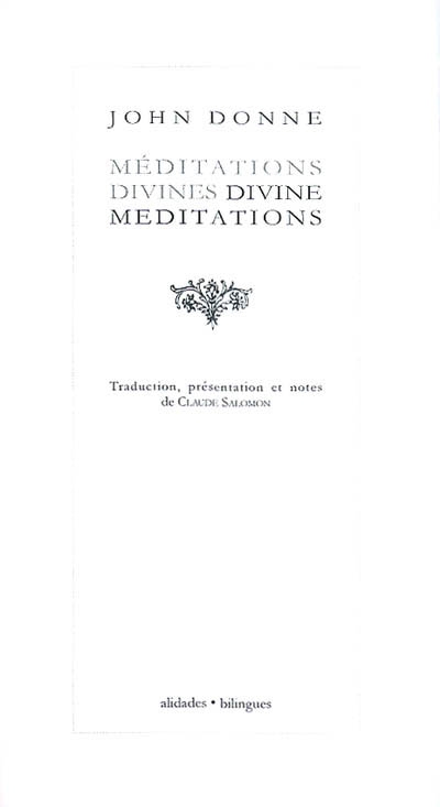 Méditations divines. Divine meditations