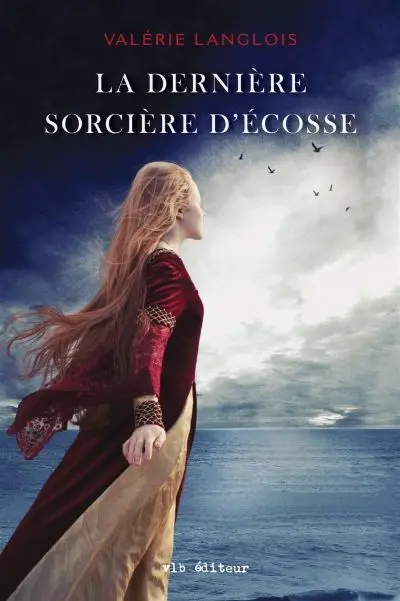 La dernière sorcière d'Ecosse