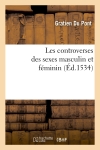 Les controverses des sexes masculin et féminin (Ed.1534)