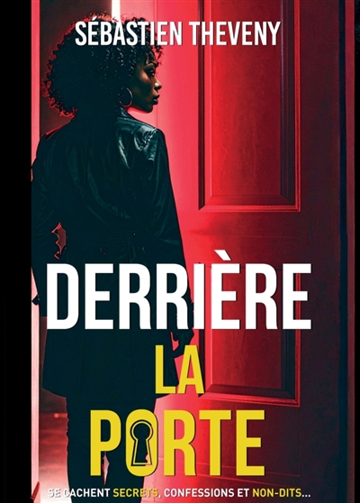 Derrière la porte