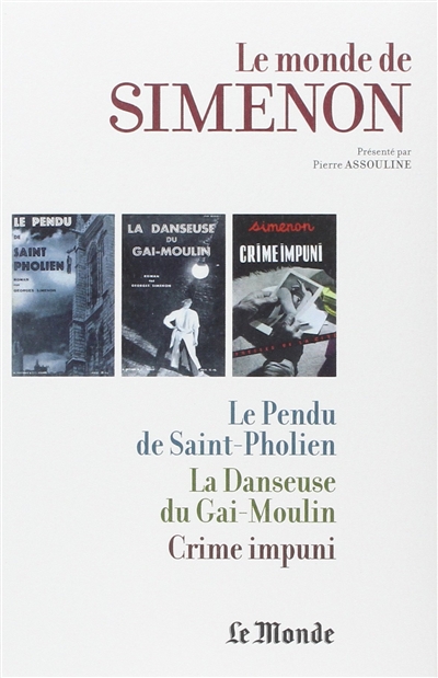Le monde de Simenon. Vol. 19. Liège