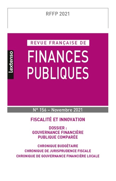 Revue française de finances publiques, n° 156. Fiscalité et innovation