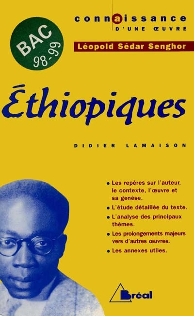 Ethiopiques, Léopold Sédar Senghor : lettres, terminales L et ES