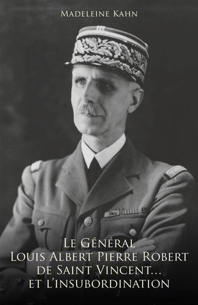 Le Général Louis Albert...