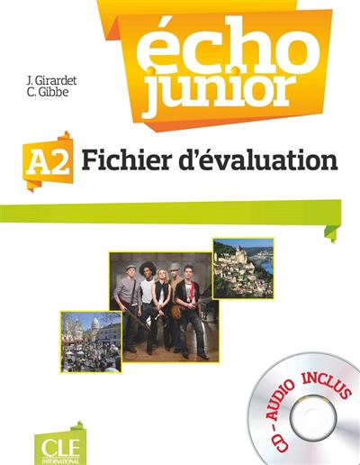Echo junior A2 : méthode de français : fichier d'évaluation