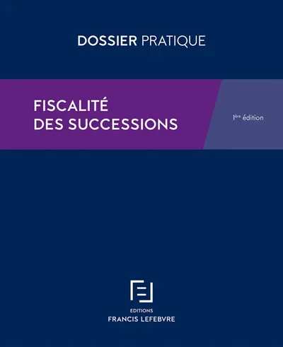 Fiscalité des successions et des donations : à jour au 15 septembre 2017