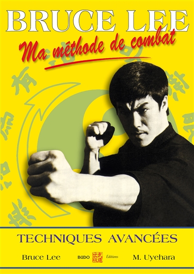 Ma méthode de combat : jeet...