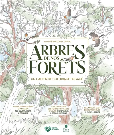 Arbres de nos forêts : un cahier de coloriage engagé