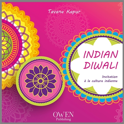 Indian Diwali : invitation à la culture indienne